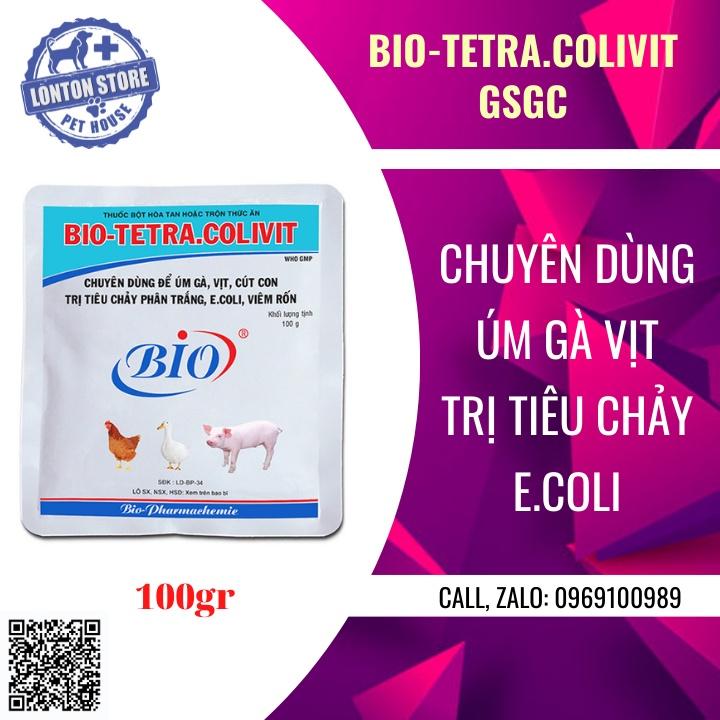 Bio Tetra Colivit - Chuyên dùng úm gà vịt, e.coli, viêm rốn, gói 100gr,