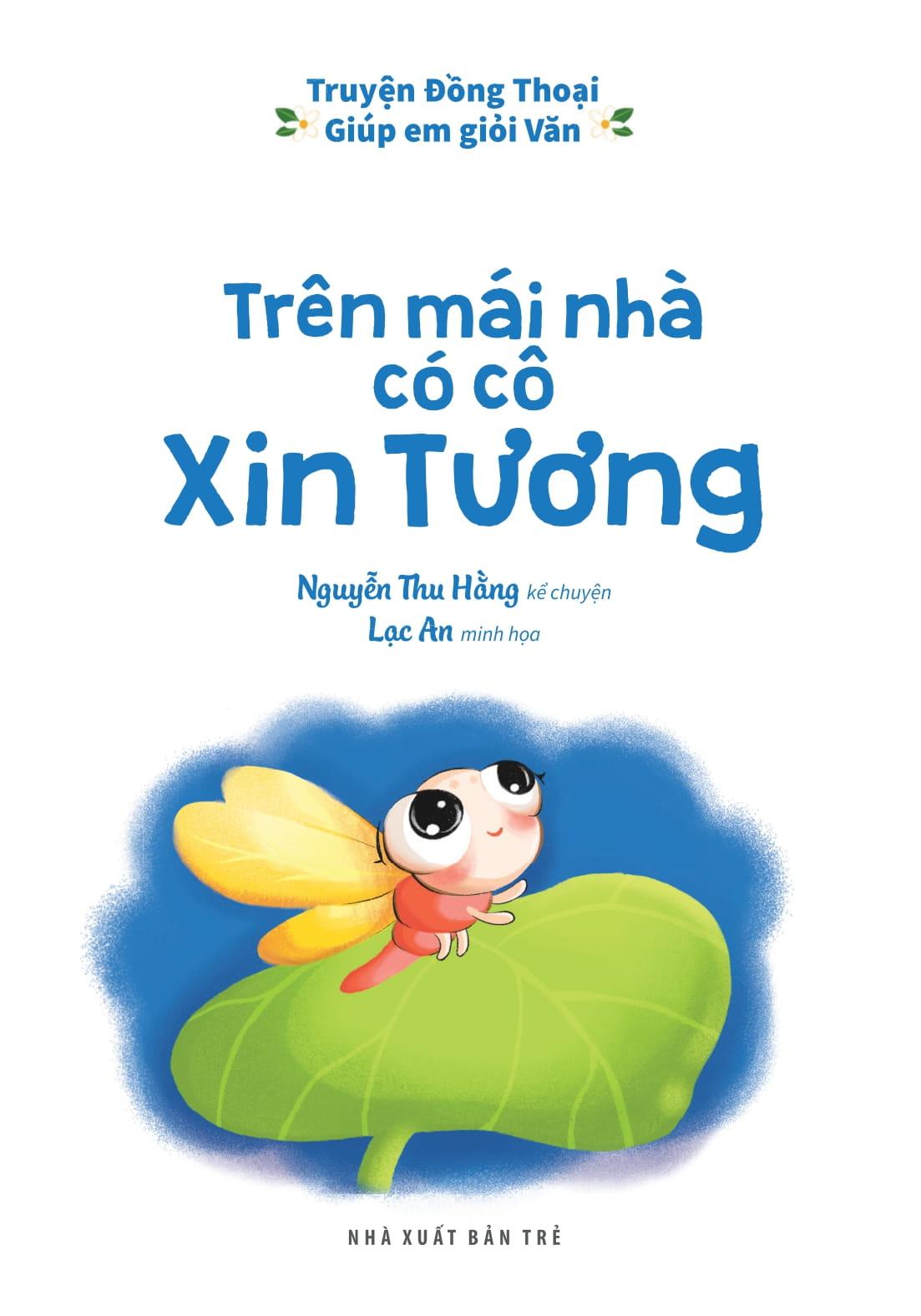 Sách - Truyện Đồng Thoại - Giúp Em Giỏi Văn - Trên Mái Nhà Có Cô Xin Tương