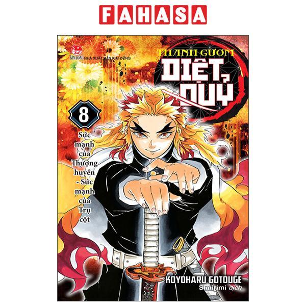 Sách - Thanh Gươm Diệt Quỷ - Kimetsu No Yaiba - Tập 8 - Sức Mạnh Của Thượng Huyền - Sức Mạnh Của Trụ Cột (Tái Bản 2025)