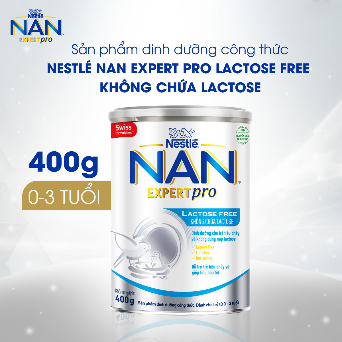 Sữa Bột đặc trị NAN Expert Pro Lactose Free lon 400g – Công thức giúp trẻ nhanh hồi phục sau tiêu chảy