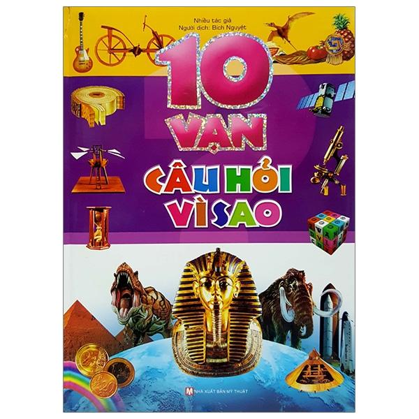 10 Vạn Câu Hỏi Vì Sao