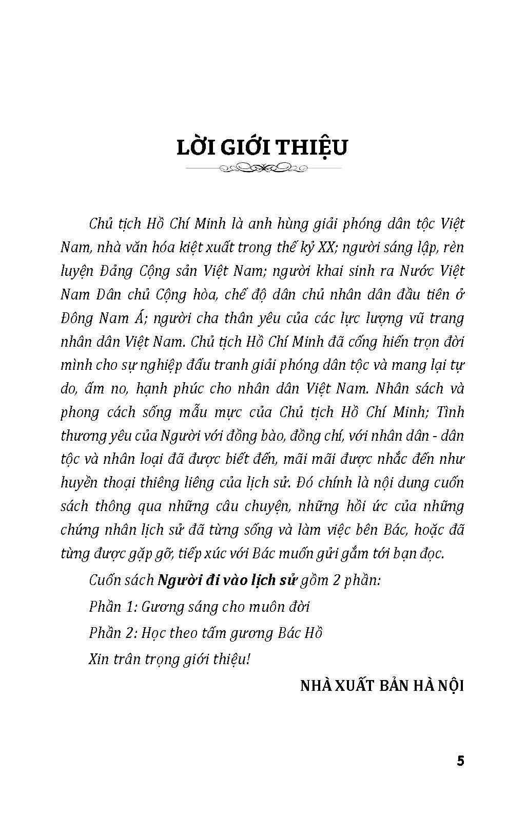 Chủ Tịch Hồ Chí Minh Với Cuộc Hành Trình Của Thời Đại - Người Đi Vào Lịch Sử