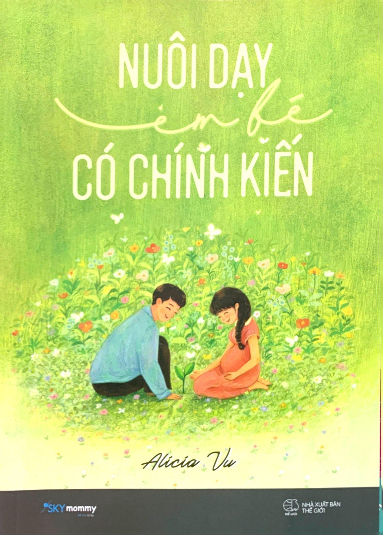 Nuôi Dạy Em Bé Có Chính Kiến