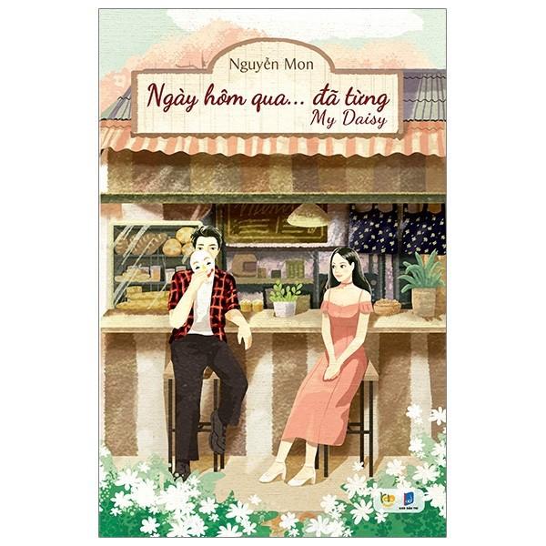 Cuốn Sách - Ngày hôm qua đã từng - My Daisy