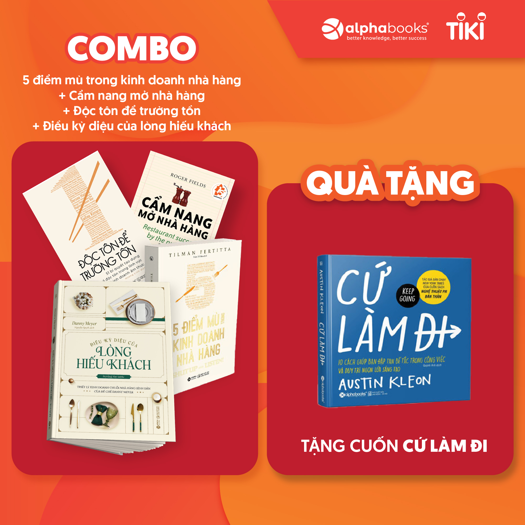 Combo 4 cuốn: Cẩm Nang Mở Nhà Hàng + Độc Tôn Để Trường Tồn + 5 Điểm Mù Trong Kinh Doanh Nhà Hàng + Điều Kỳ Diệu Của Lòng Hiếu Khách