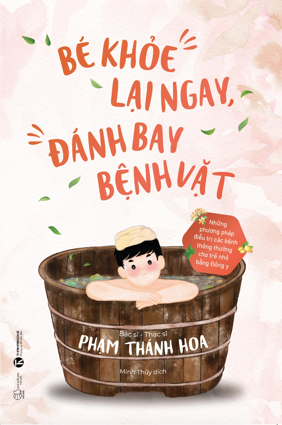 Sách - Bé Khỏe Lại Ngay Đánh Ngay Bệnh Vặt