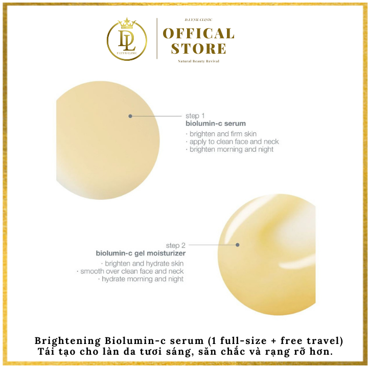 Brightening Biolumin-c serum - Tái tạo cho làn da tươi sáng, săn chắc và rạng rỡ hơn.