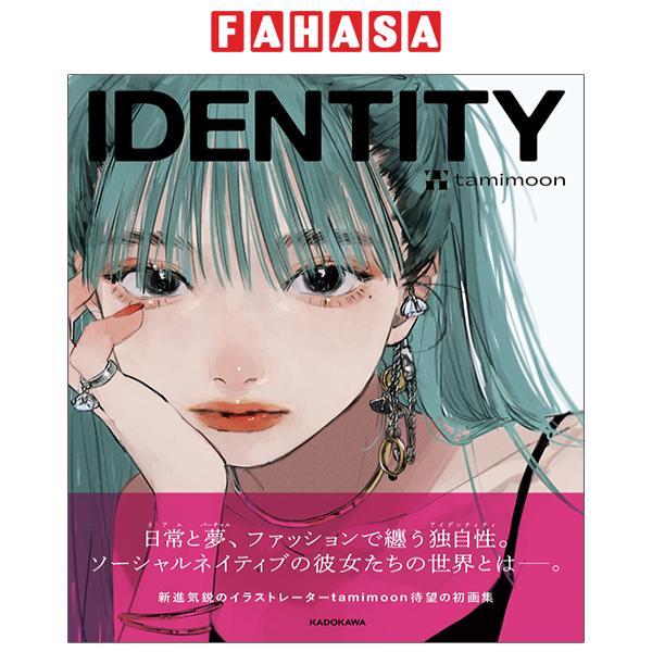 Identity: Tamimoon Art Book (Japanese Edition)