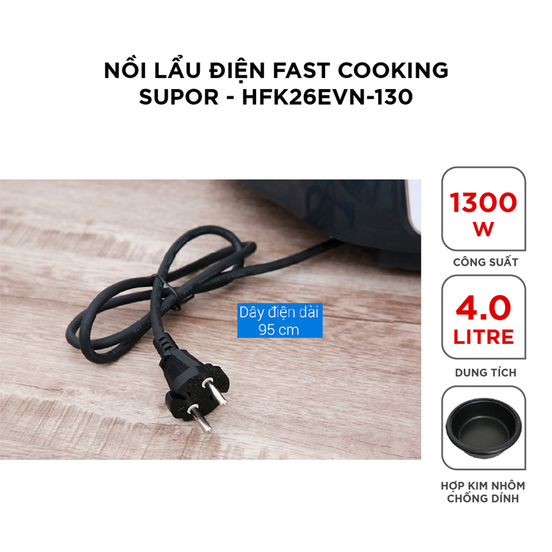 (HÀNG CHÍNH HÃNG) Nồi lẩu điện Fast Cooking Supor HFK26EVN-130 - 4L, 1300W