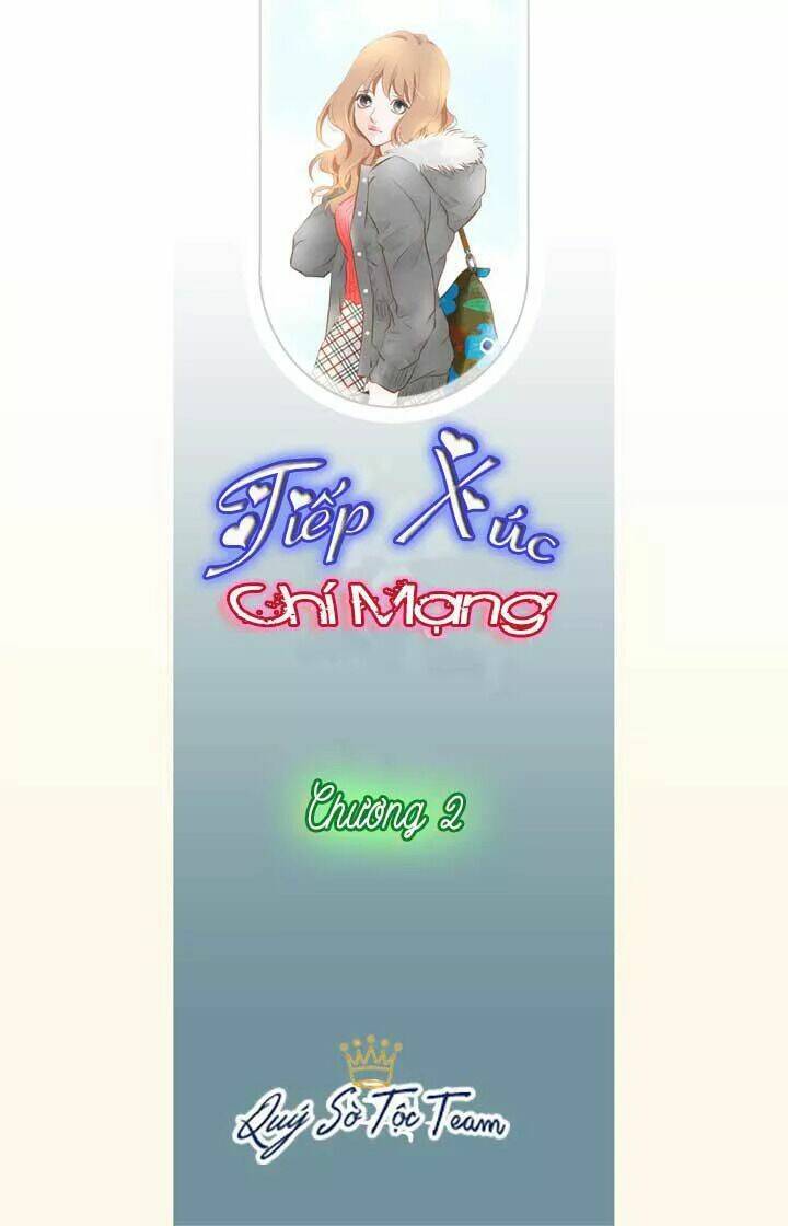 tiếp xúc chí mạng chapter 2 2