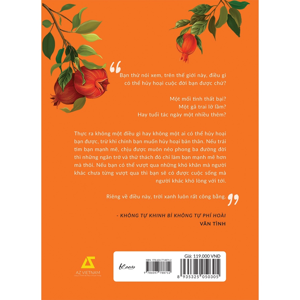 Không Tự Khinh Bỉ - Không Tự Phí Hoài