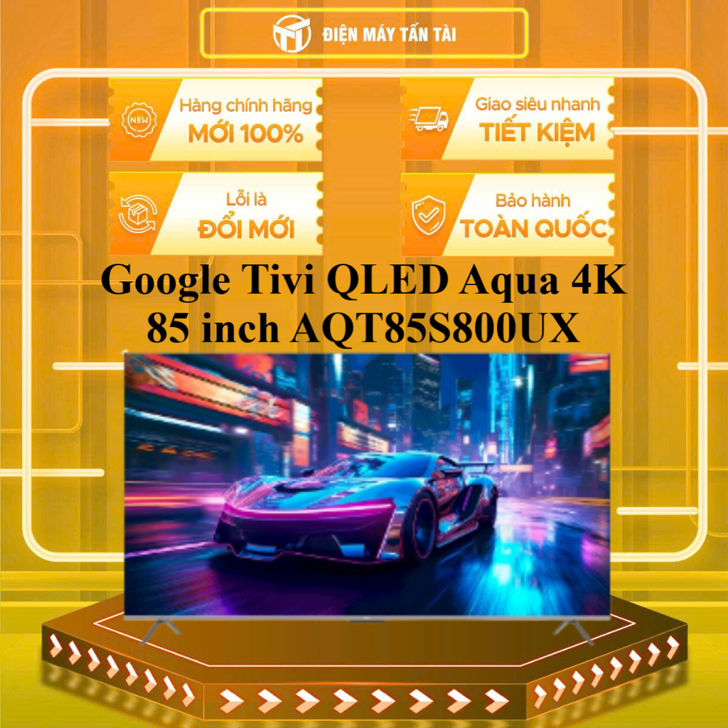 AQT85S800UX - Google Tivi QLED Aqua 4K 85 inch AQT85S800UX - HÀNG CHÍNH HÃNG - GIAO HCM