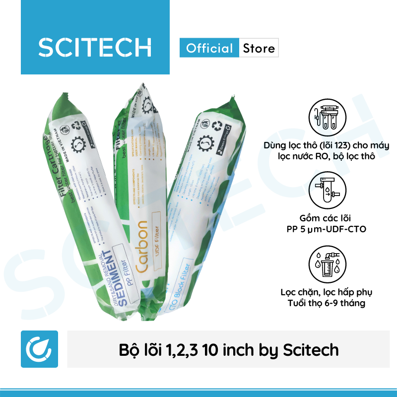 Bộ lõi số 1,2,3 10 inch by Scitech - Dùng cho máy lọc nước RO, bộ lọc thô - Hàng chính hãng