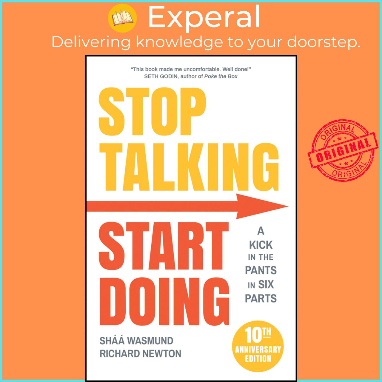 Sách - Stop Talking, Start Doing - A Kick in the Pants in Six Parts by Richard Newton