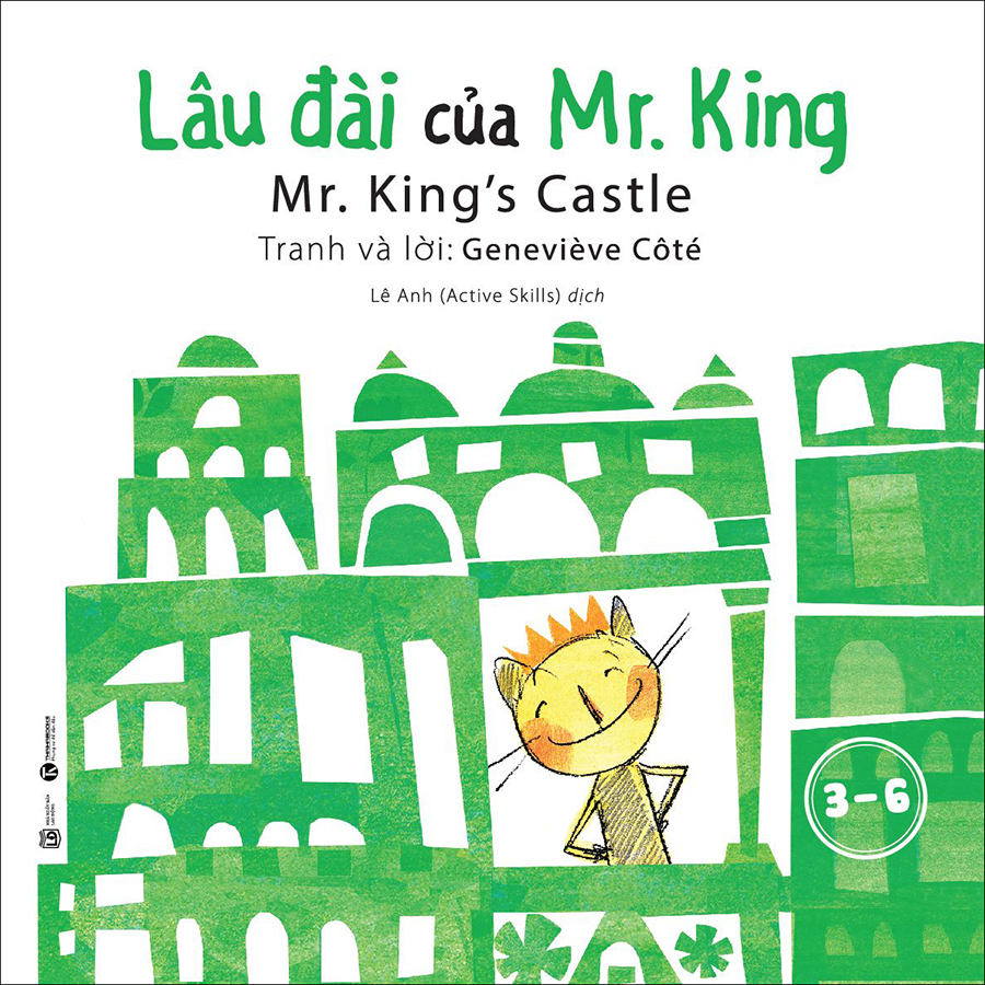 Combo 3 Quyển : Chiếc Máy Của Mr. King + Tài Sản Của Mr. King + Lâu Đài Của Mr. King (3-6 Tuổi)