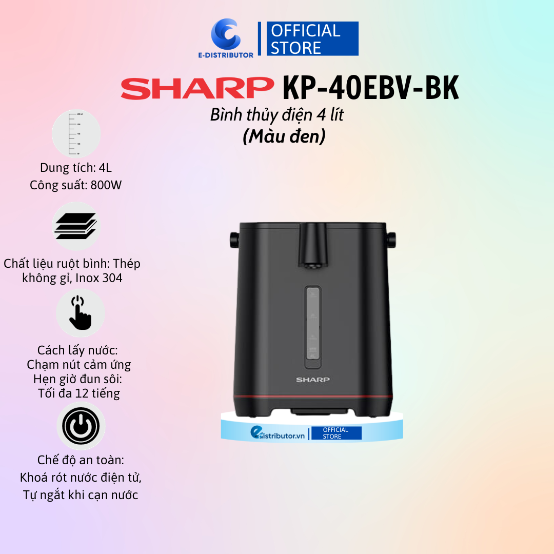 Bình Thủy Điện SHARP KP-40EBV-ST/WH/BK - Hàng Chính Hãng