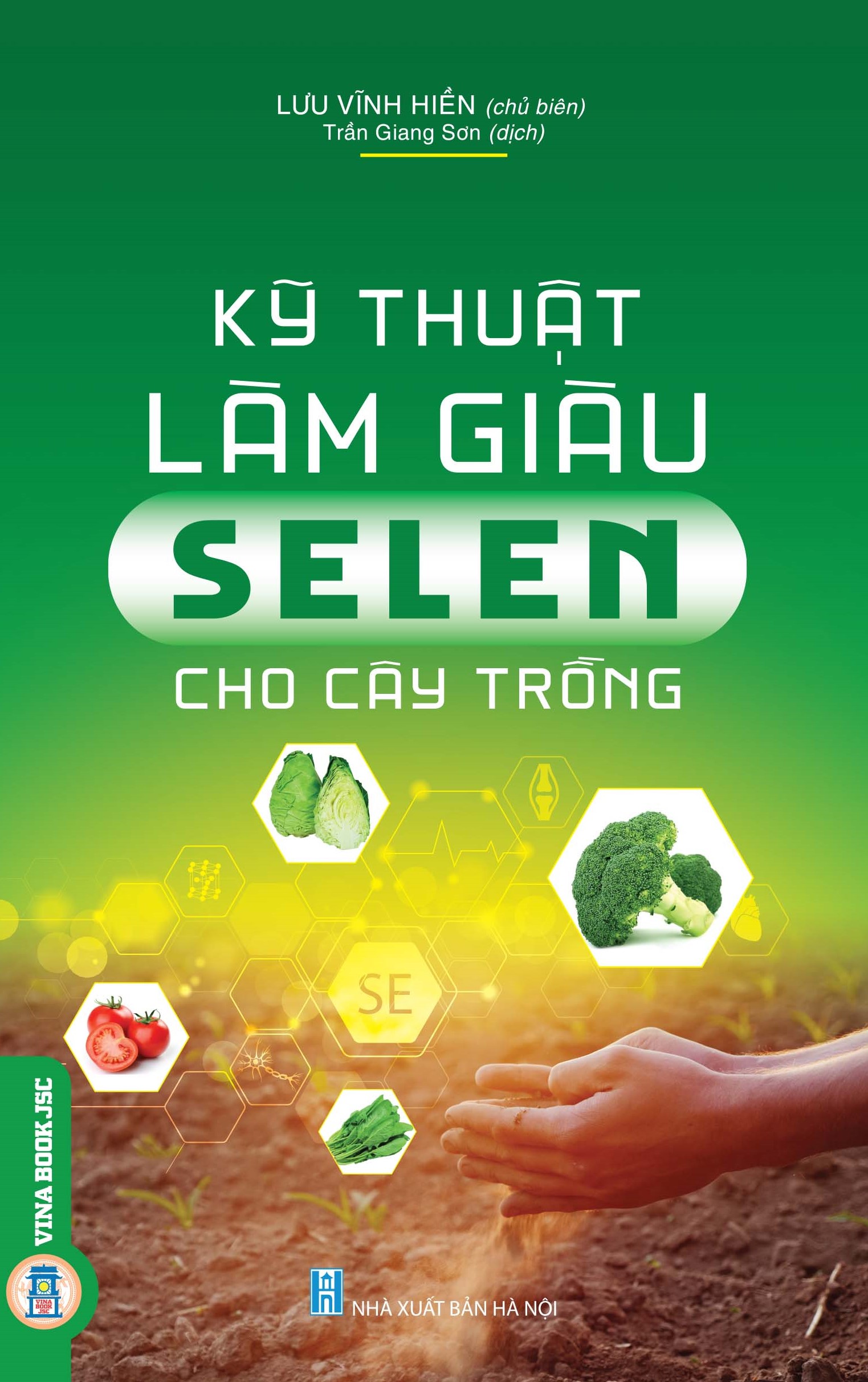 Kỹ Thuật Làm Giàu Selen Cho Cây Trồng