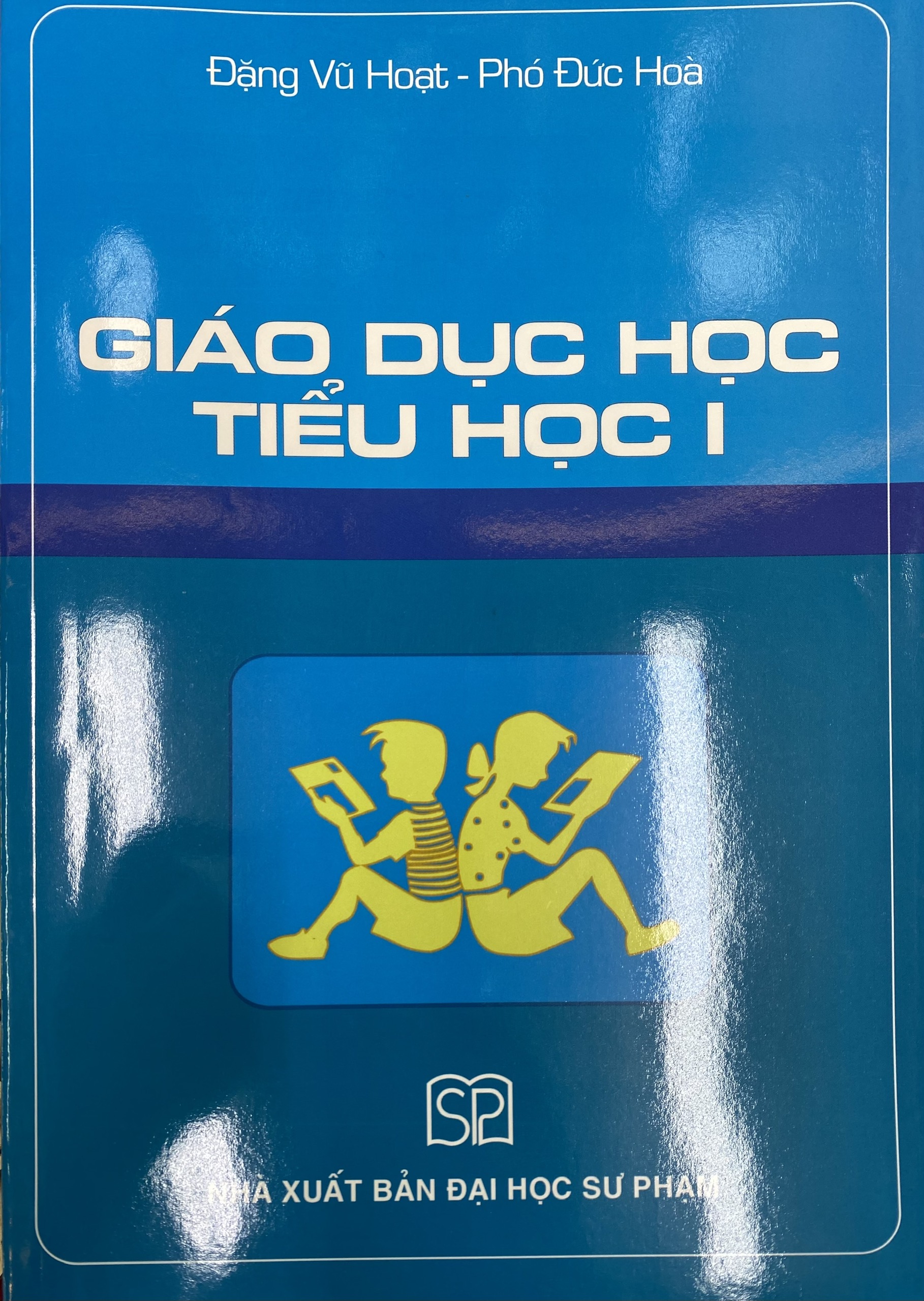 Giáo dục học Tiểu học I NXB Đại học Sư phạm