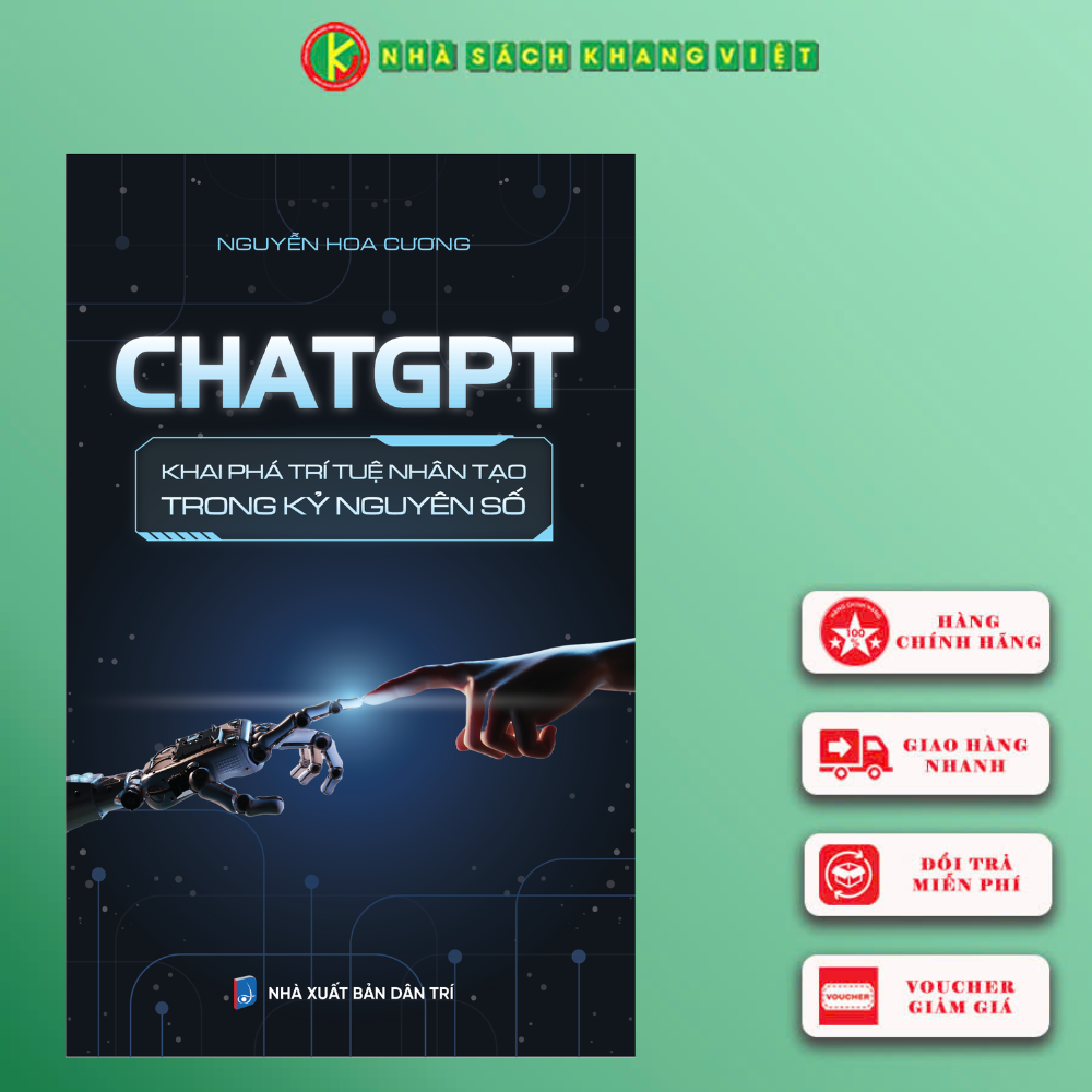 Sách - Chat GPT Khai Phá Trí Tuệ Nhân Tạo Trong Kỷ Nguyên Số