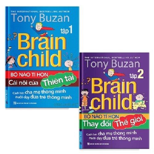 Combo Tony Buzan - Brain Child (Bộ não tí hon Cái nôi của thiên tài + Thay đổi thế giới)