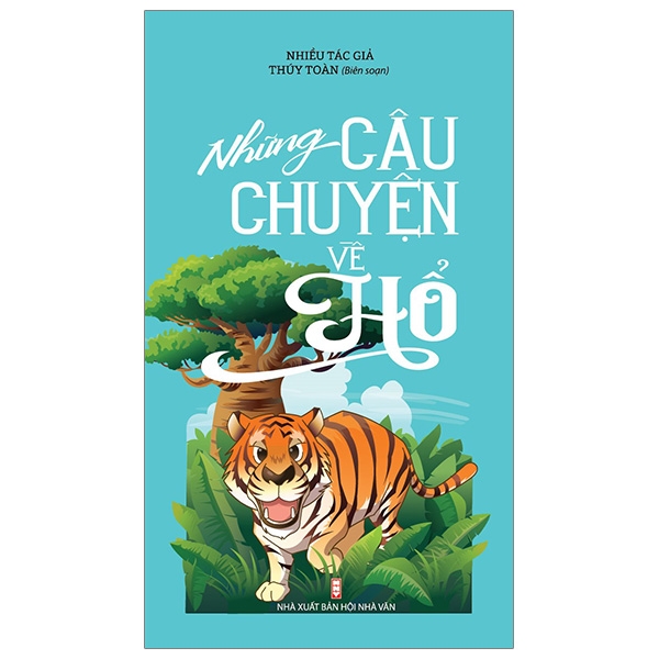 Những Câu Chuyện Về Hổ