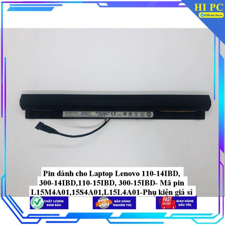 Pin dành cho Laptop Lenovo 110-14IBD, 300-14IBD,110-15IBD, 300-15IBD- Mã pin L15M4A01,15S4A01,L15L4A01 - Hàng Nhập Khẩu