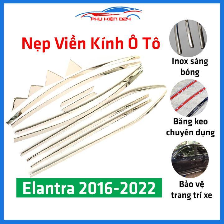 Bộ nẹp viền chân kính cong kính Hyundai Elantra 2016-2019 Inox sáng bóng chuẩn form xe