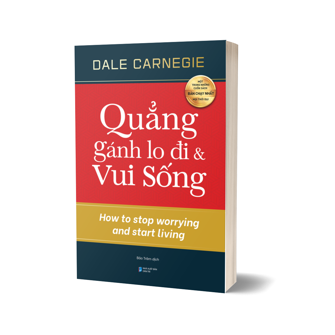 Sách Quẳng Gánh Lo Đi Và Vui Sống