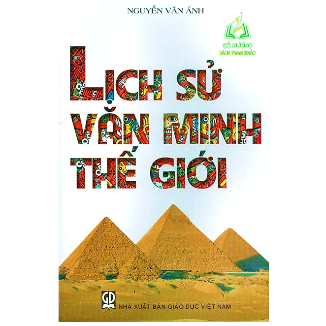 Sách - Lịch Sử Văn Minh Thế Giới (Tái bản 2020) (DN)