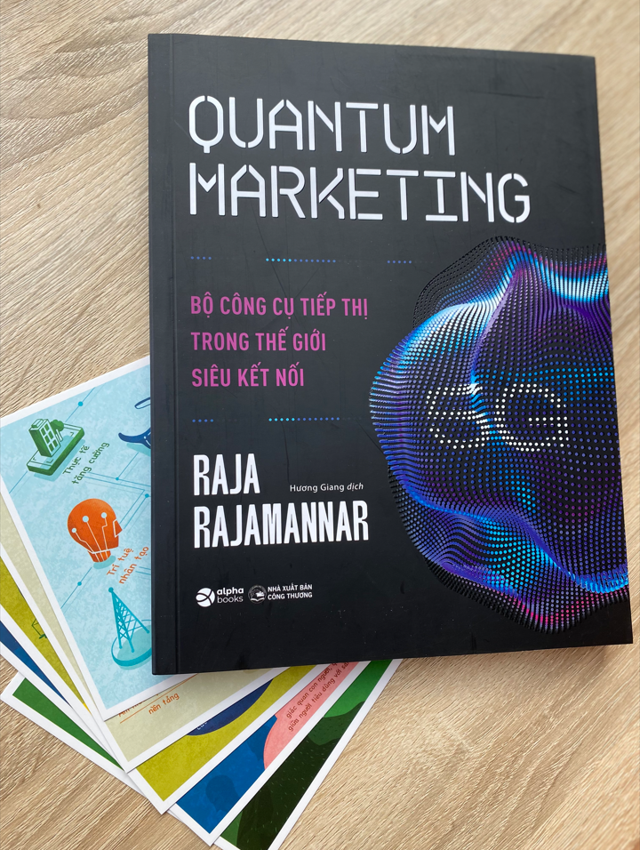 Quantum Marketing - Bộ Công Cụ Tiếp Thị Trong Thế Giới Siêu Kết Nối