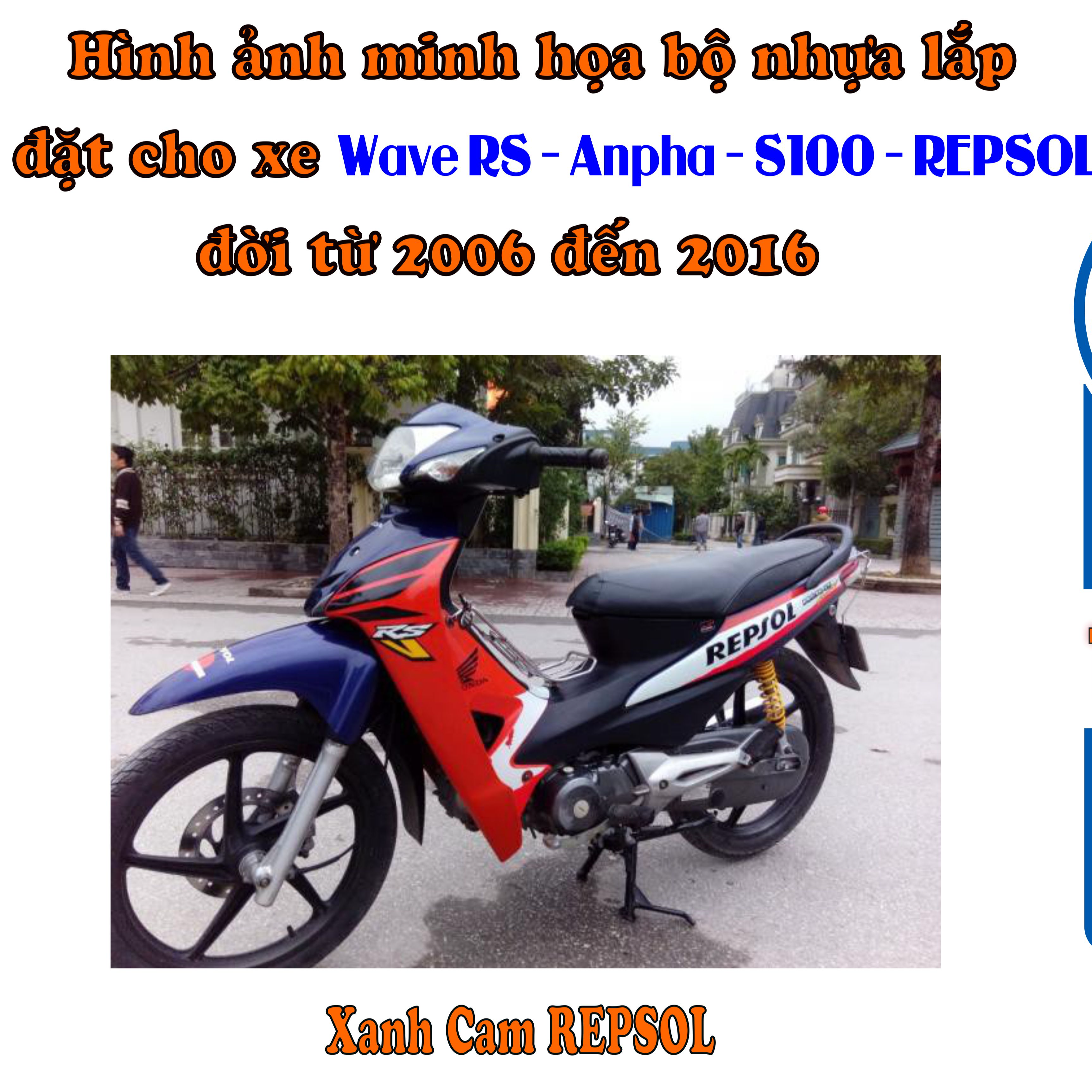 Bộ nhựa màu XANH CAM REPSOL cho xe Wave RS - Anpha - S100 đời 2006 đến 2016_TKB -990(8332)
