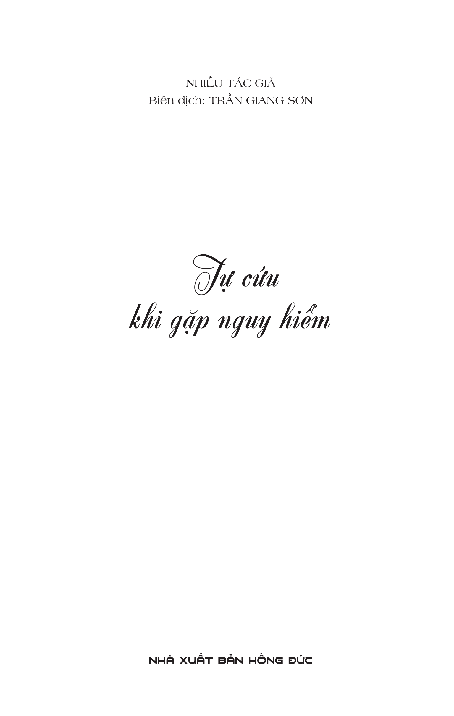 Tự Cứu Khi Gặp Nguy Hiểm