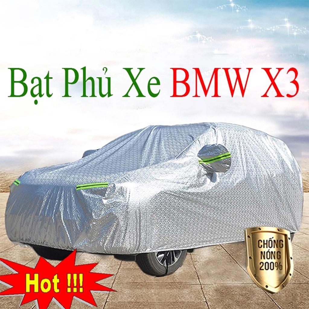 Bạt Phủ Xe Ô Tô BMW X3 - Bạt Phủ Ô Tô 5 Chỗ 3 Lớp Cao Cấp Chống Mưa, Chống Nắng, Chống Cháy Loại 1