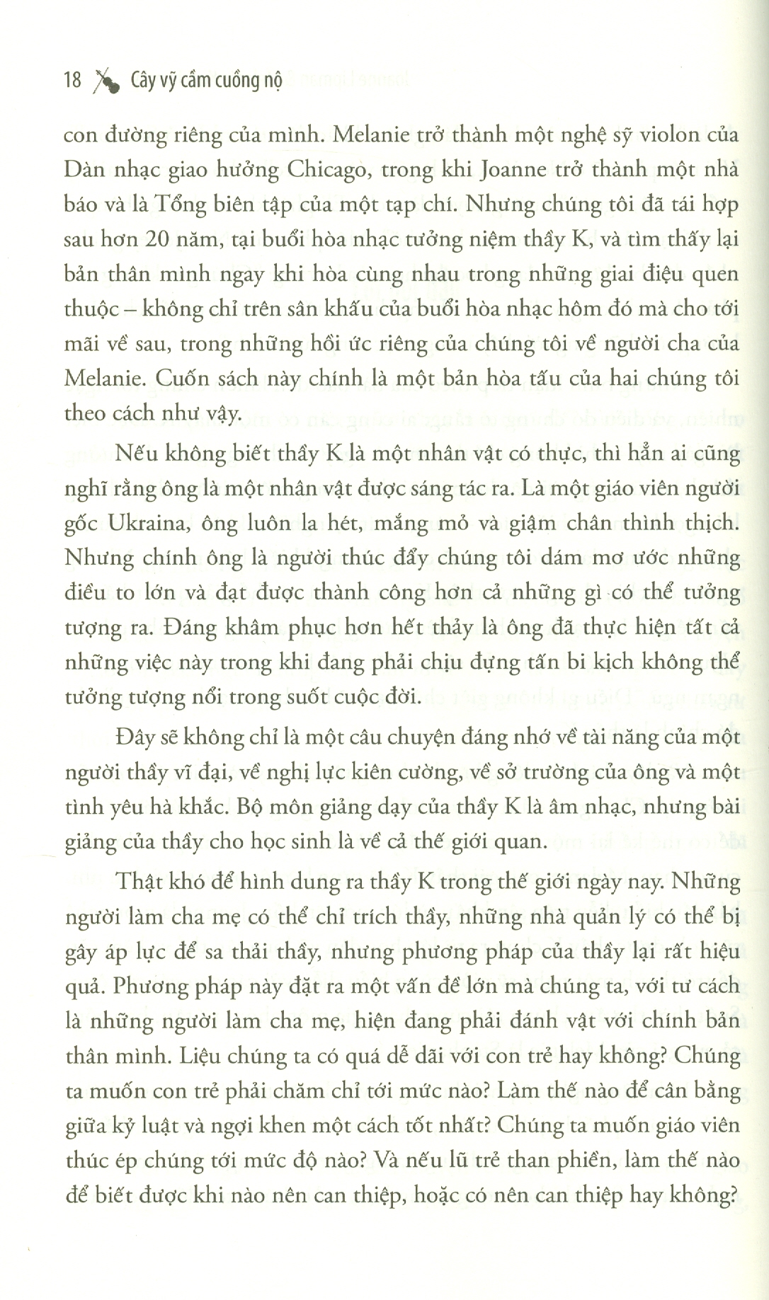 CÂY VĨ CẦM CUỒNG NỘ - Câu Chuyện Về Một Người Thầy Hà Khắc Và Nghệ Thuật Hoàn Thiện Con Người (Tái bản lần thứ nhất)