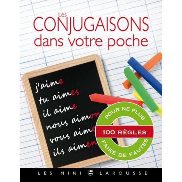 Sách tham khảo tiếng Pháp: Les Mini Larousse - Les conjugaisons dans votre poche