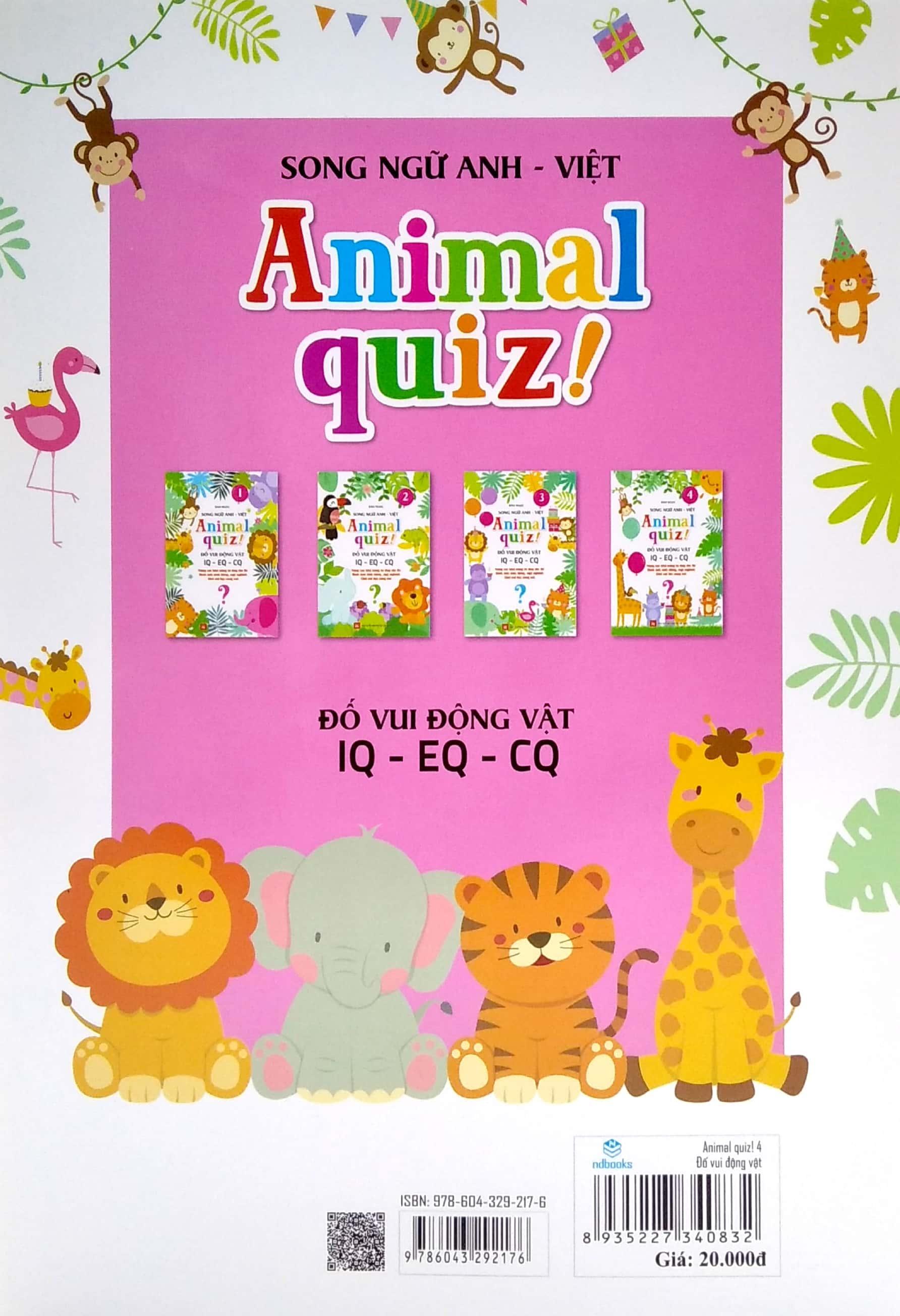 Animal Quiz! - Đố Vui Động Vật IQ - EQ - CQ - Tập 4 (Song Ngữ Anh - Việt)