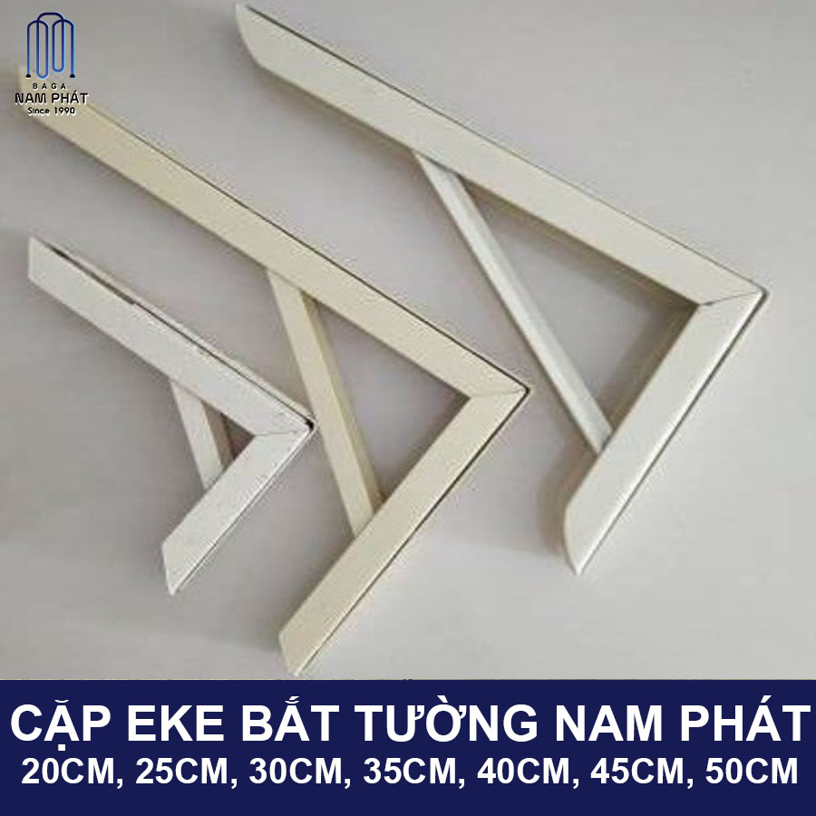 Cặp Eke bắt tường, Kệ, Góc Vuông chữ L Nam Phát 20cm 25cm 30cm 35cm 40cm 45cm 50cm