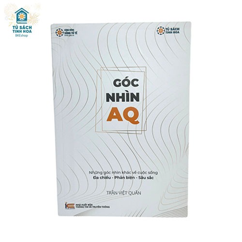 Sách - Góc nhìn AQ - Những góc nhìn khác về cuộc sống |Đa Chiều - Phản Biện - Sâu Sắc
