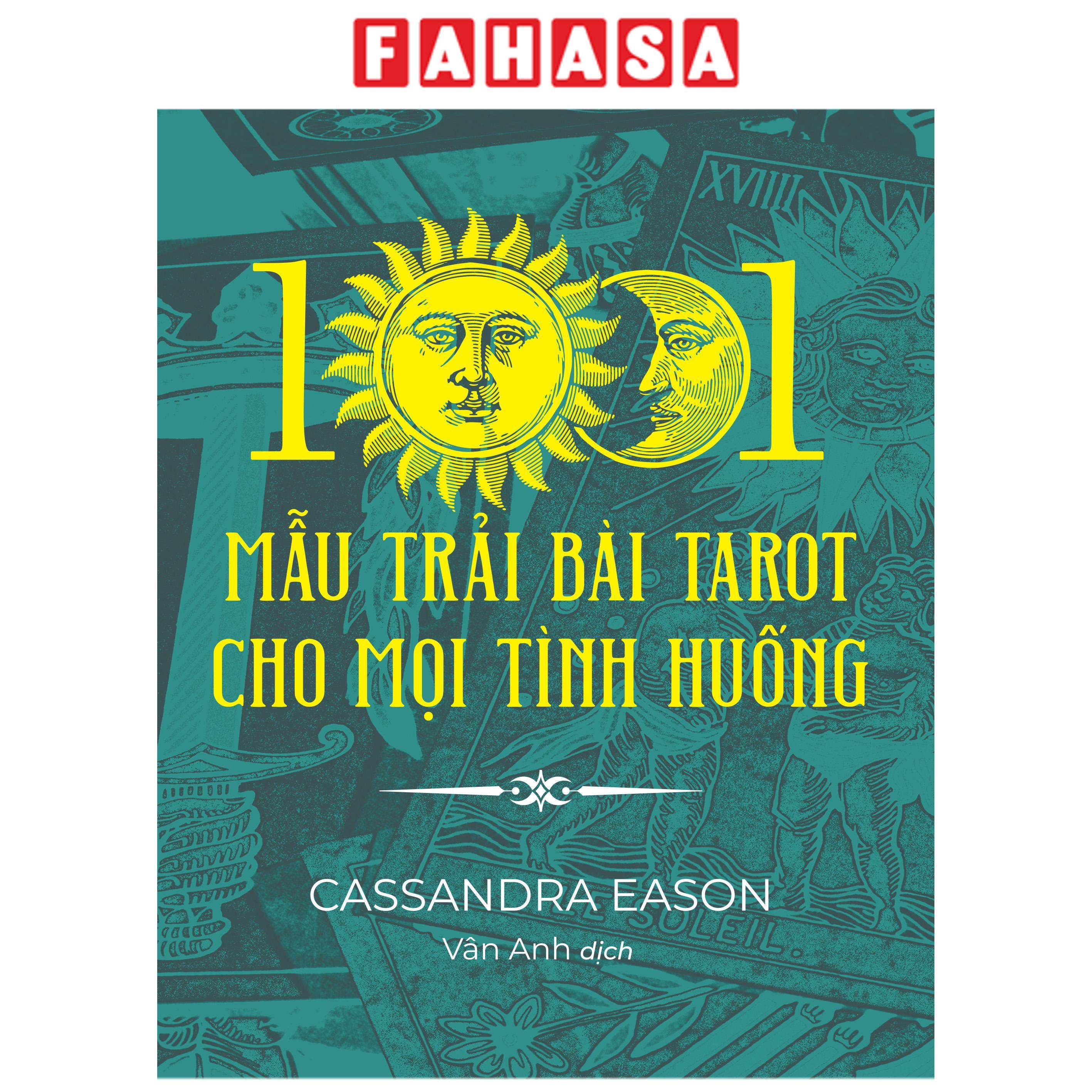 Sách - 1001 Mẫu Trải Bài Tarot Cho Mọi Tình Huống
