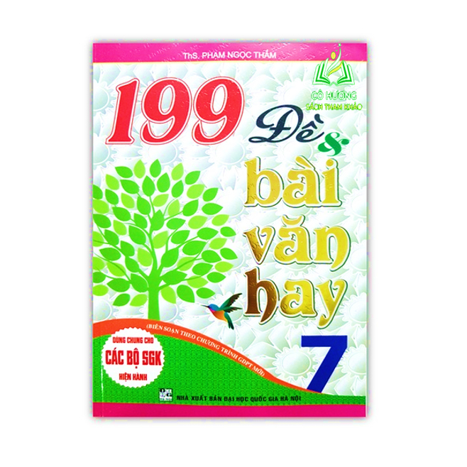 Sách - 199 Đề & bài văn hay 7 -