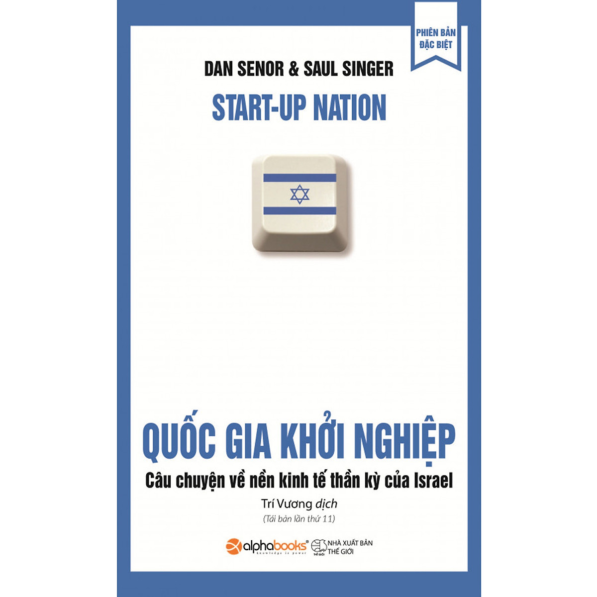 Sách Quốc Gia Khởi Nghiệp (Tái Bản 2019)  - BẢN QUYỀN