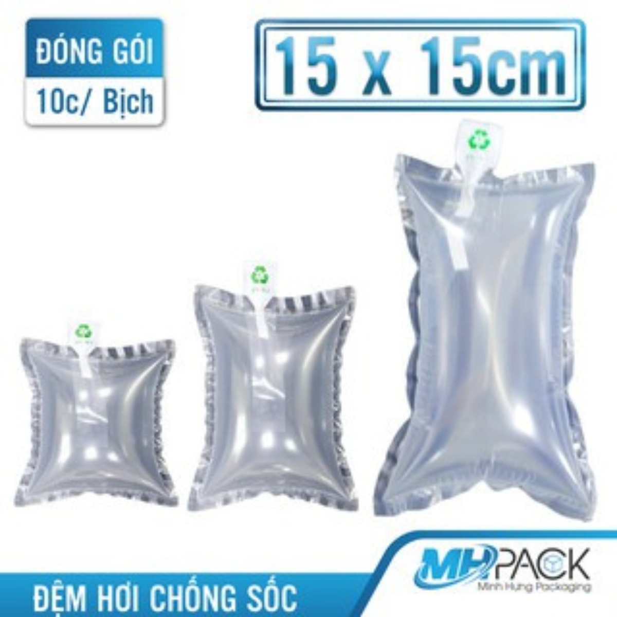 Túi đệm khí chống sốc [10 CÁI] 15x15cm bong bóng khí đệm hơi, túi hơi đệm khí, đệm hơi chèn hàng chống sốc-MHAPCK