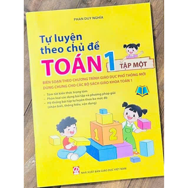 Sách - Tự luyện theo chủ đề Toán lớp 1 tập 1+2 (Biên soạn theo Chương trình mới)