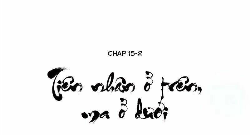 tiên nhân ở trên ma ở dưới chapter 15.2 1