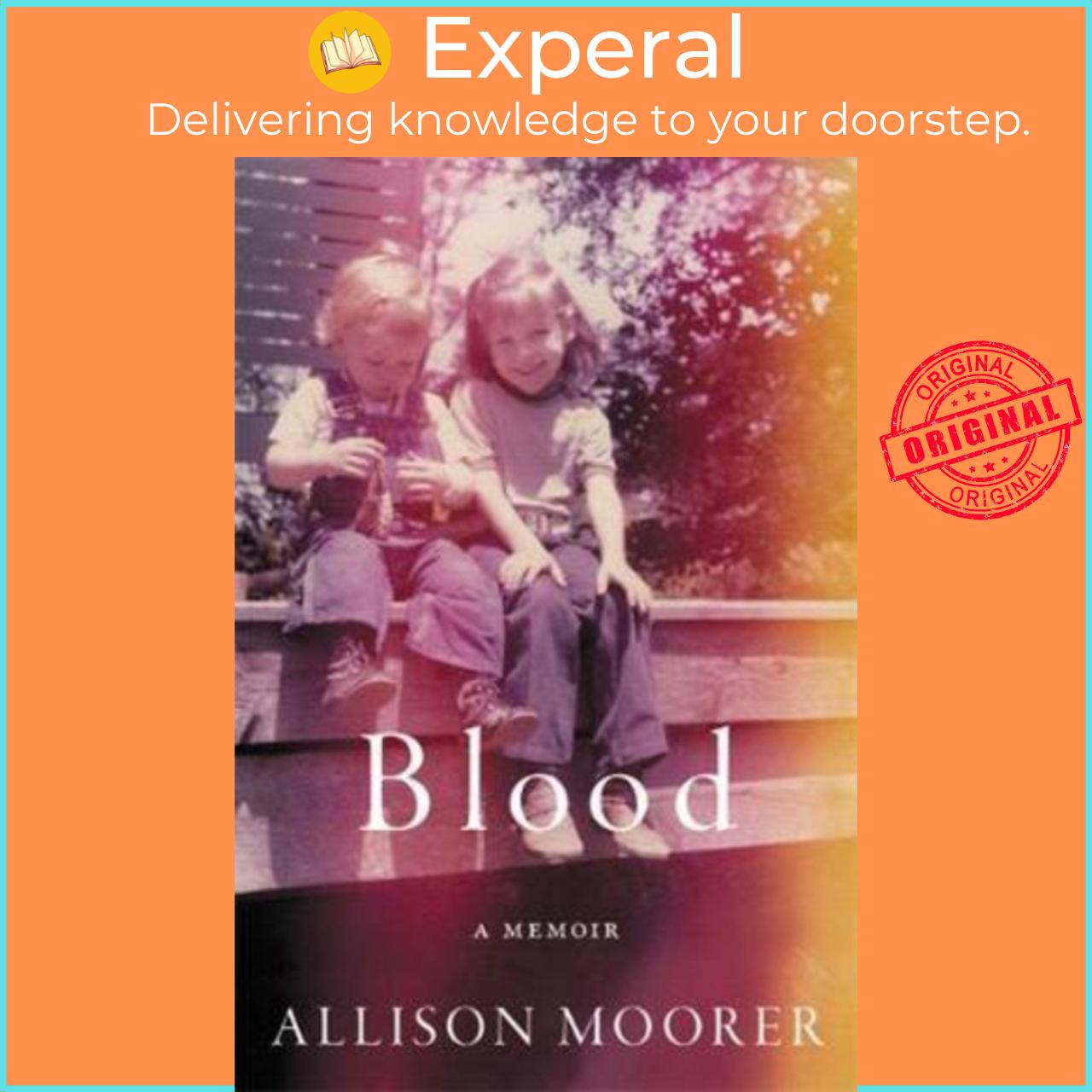 Sách - Blood : A Memoir by Allison Moorer