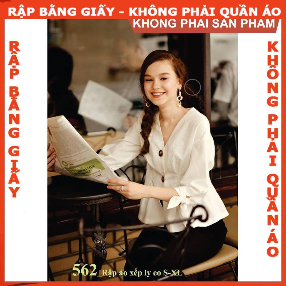 Rập giấy mã 562 (BẢN VẼ) rập áo