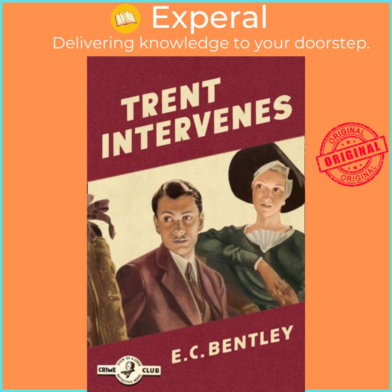 Sách - Trent Intervenes by E. C. Bentley (UK edition, paperback)
