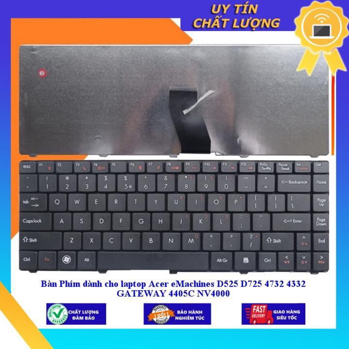 Bàn Phím dùng cho laptop Acer eMachines D525 D725 4732 4332 GATEWAY 4405C NV4000 - Hàng Nhập Khẩu New Seal