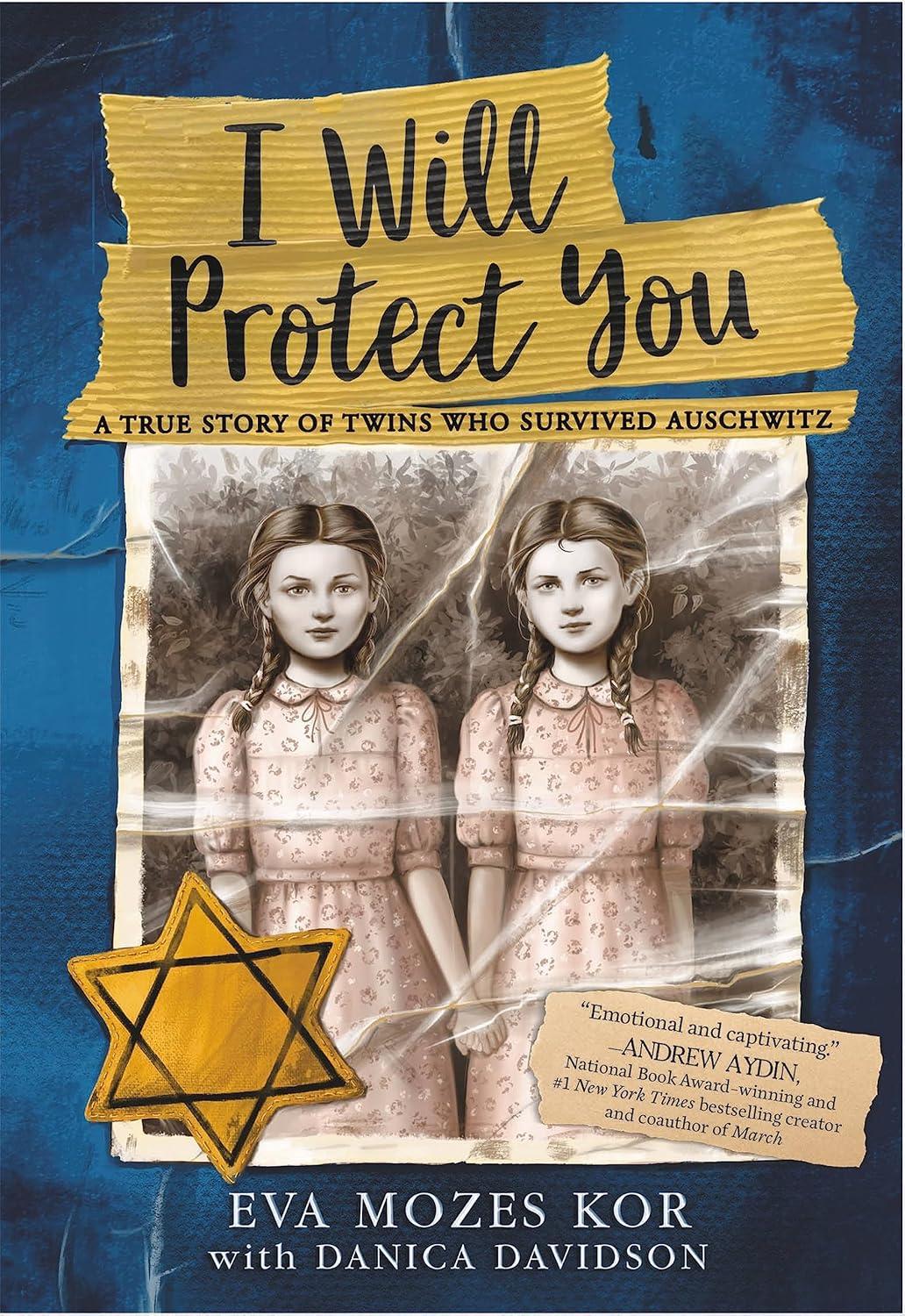 Sách ngoại văn: I Will Protect You - A True Story Of Twins Who Survived Auschwitz