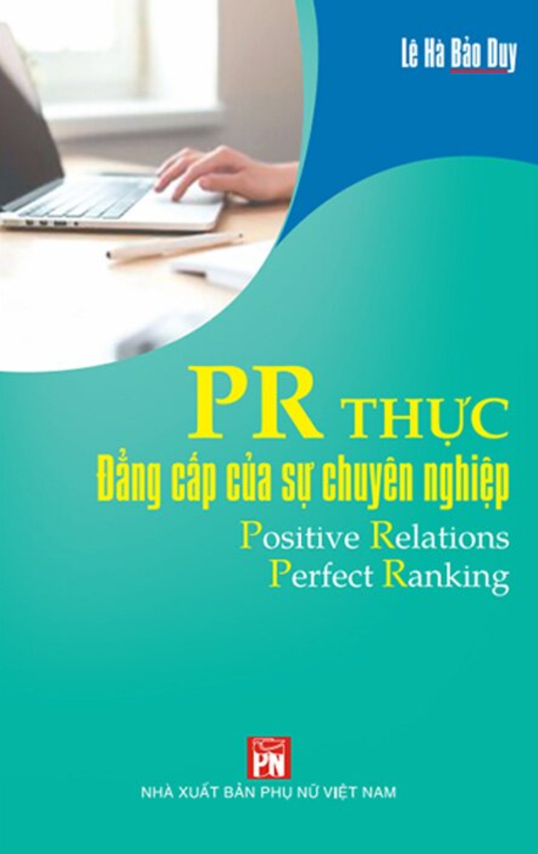 PR Thực - Đẳng Cấp Của Sự Chuyên Nghiệp_PNU
